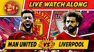 Manchester United VS Liverpool LIVE WATCH ALONG Premier League