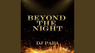 Beyond The Night (feat. Me) [original]