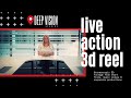 Deep vision studios  live action 3d reel 2020  2d version