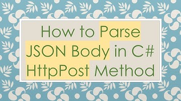 How to Parse JSON Body in C# HttpPost Method