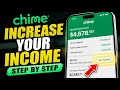 How to Increase Your Income with Chime - Step By Step