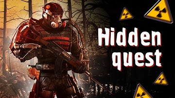 S.T.A.L.K.E.R. | Hidden quest