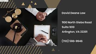 David Deane Law | Arlington, VA | Arlington Criminal Defense Lawyer