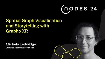 NODES 2024 - Spatial Graph Visualisation and Storytelling with Grapho XR