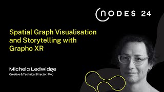 NODES 2024 - Spatial Graph Visualisation and Storytelling with Grapho XR Wealth