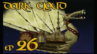 Kc Plays: Dark Cloud - Ep. 26 | Moon Ship