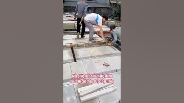 Bê tông cốt thép bọc thép, đổ bê tông liền khối cùng một lần: Nhanh hơn, chắc chắn hơn. 0914.386.226