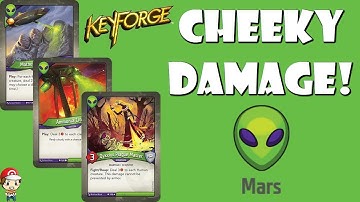 Mars is Great at Doing Cheeky Damage in Keyforge!