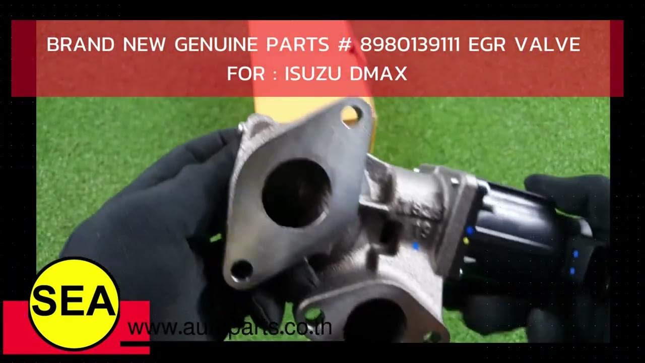 ISUZU 8980139111 ISUZU DMAX EGR VALVE YouTube