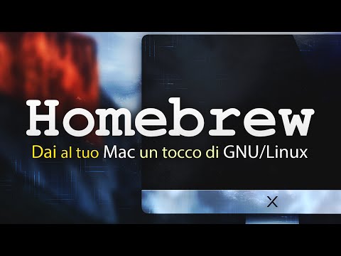 HOMEBREW: MACOS col MEGLIO di LINUX