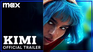 KIMI | Official Trailer | HBO Max