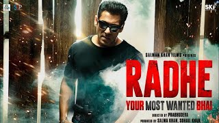 Radhe - Your Most Wanted Bhai Full Movie HD | Salman Khan & Sohail Khan | Sajid Wajid