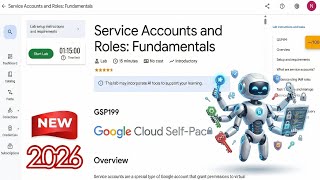 Service Accounts and Roles: Fundamentals | GSP199 | #arcade2026 #googlecloudskillsboost