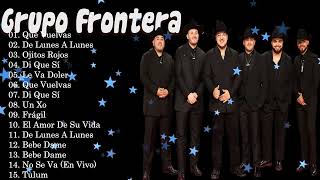 Grupo Frontera Lo Mejor 2026 ? Norteño Romántico