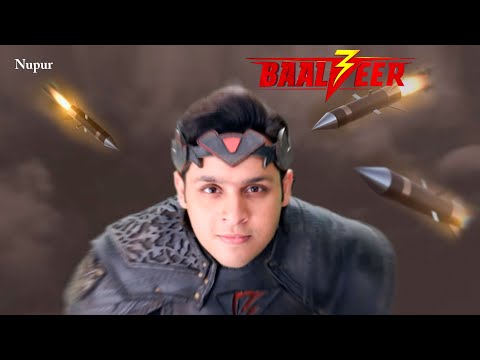 Baalveer कैसे बच पाएगा Param की शक्तिशाली Missiles से I Episode 55 I New Super Hero Series