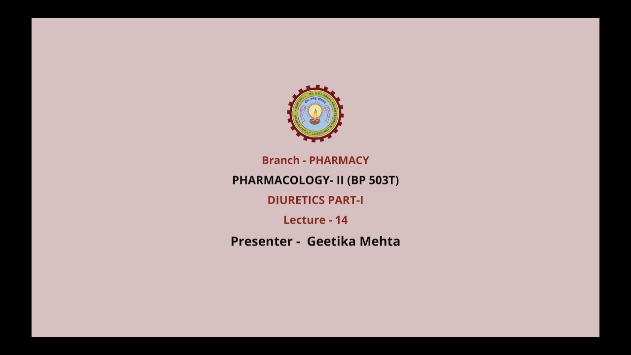 | AKTU Digital Education | Pharmacology-II | Diuretics Part-1