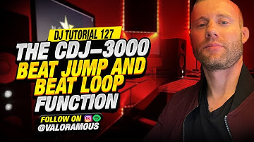 DJ Tutorial 127 | The CDJ-3000 Beat Jump and Beat Loop Function