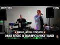 Sijelo Hotel Toplice Nuki Begic &amp; Damirowsky Band [7.Maj.2022]