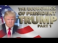 The Economics of TRUMP with Jacob Clifford- Part 1: Trade