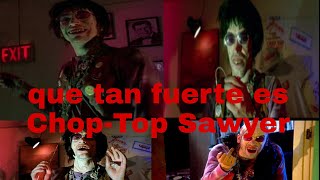 Que Tan Fuerte Es Chop-Top