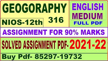 nios geography 316 solved assignment 2021-22 | nios tma solved 2021-22 class 12 geography