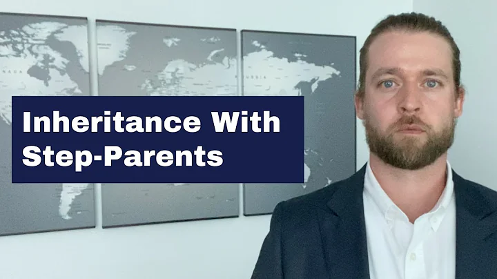 Inheritance with Step-Parents in 2021
