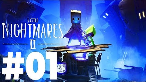 LITTLE NIGHTMARES 2 Walkthrough Gameplay Part 1 - INTRO (FULL GAME)