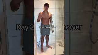 Day 2 Of Having A Cold Shower