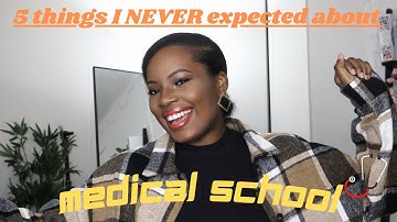 5 Things I Never Expected About Medical School