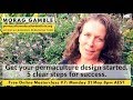 Masterclass 7: How to get your permaculture design started: 5 easy steps