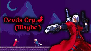 Devis Cry (Maybe)