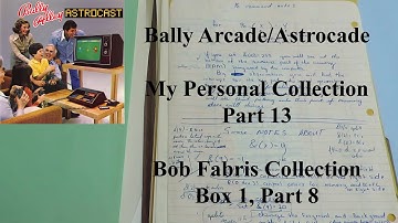 Bally Arcade Astrocade Collection Part 13 Fabris Box 1, Part 8
