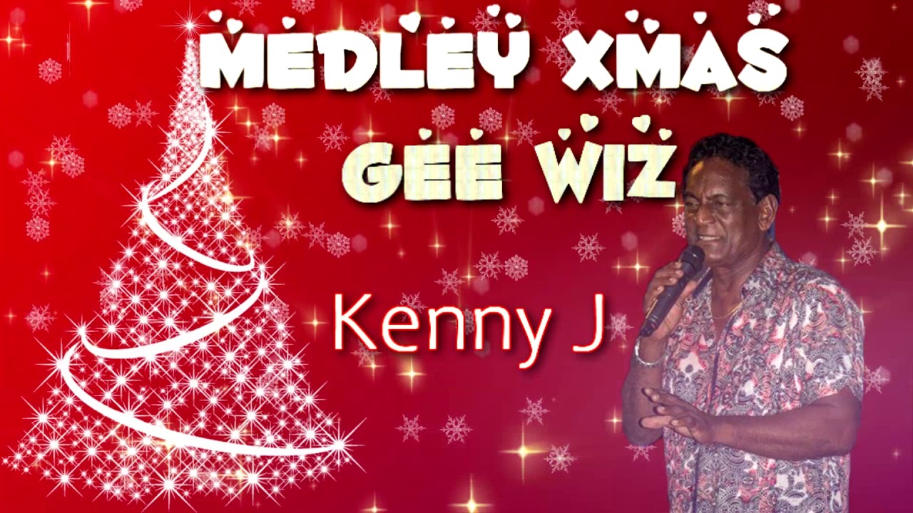 Kenny J - Medley Xmas Gee Wiz (((Christmas Song)))