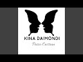 Kina Daimondi