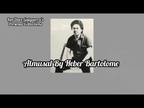 ALMUSAL | HEBER BARTOLOME | LYRIC VIDEO