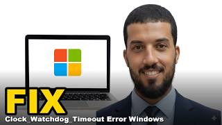 How to Fix Clock_Watchdog_Timeout Error in Windows 11
