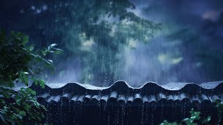 Rain on the Roof - Sleep with the Sound of Rain Eliminate Insomnia with Heavy Rain and Thun by Dreamy Vibes 276 views 3 months ago 4 hours, 59 minutes