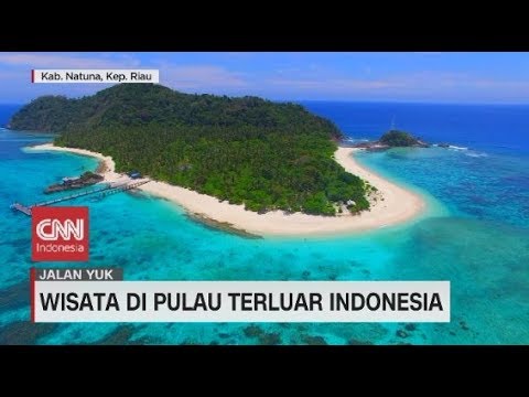Wisata Di Pulau Terluar Indonesia Youtube