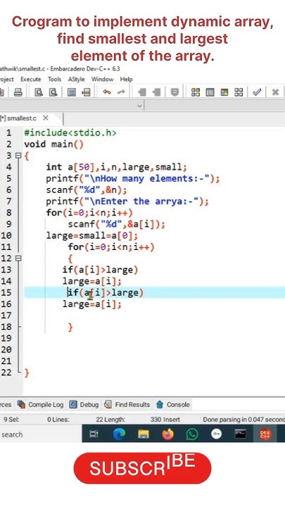 Write a C Program to implement dynamic array,find smallest and largest ... image.