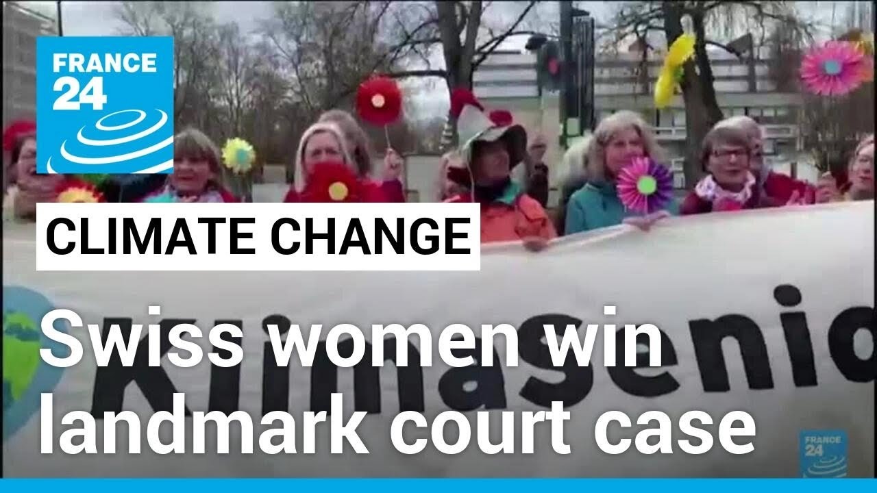 Swiss women win landmark climate case at Europe top human rights court ...
