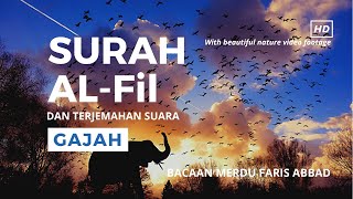 Surah Al-Fil | Rumi | Terjemahan Suara dan Prakata - Malay/Indonesia