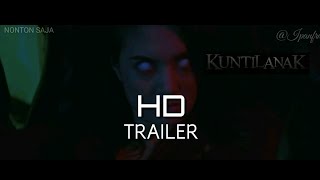 TRAILER KUNTILANAK#4 |HD|