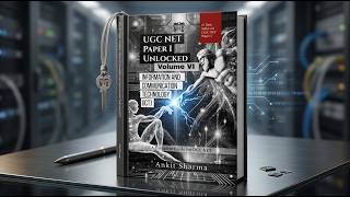 UGC NET Paper 1 | Unit 8 | ICT | Chapter 4 | Part 1 | Network Types & Architecture