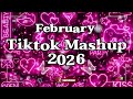 TikTok Mashup February 2026 Not Clean