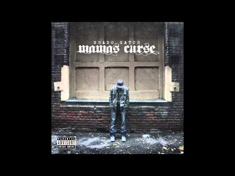 Brabo Gator "Mama's Curse" (Official Audio)