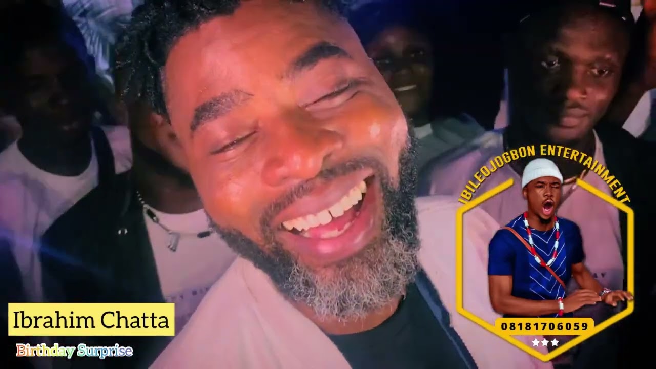 Happy Birthday Living Legend. IBRAHIM CHATTA (Oriki Tapa).