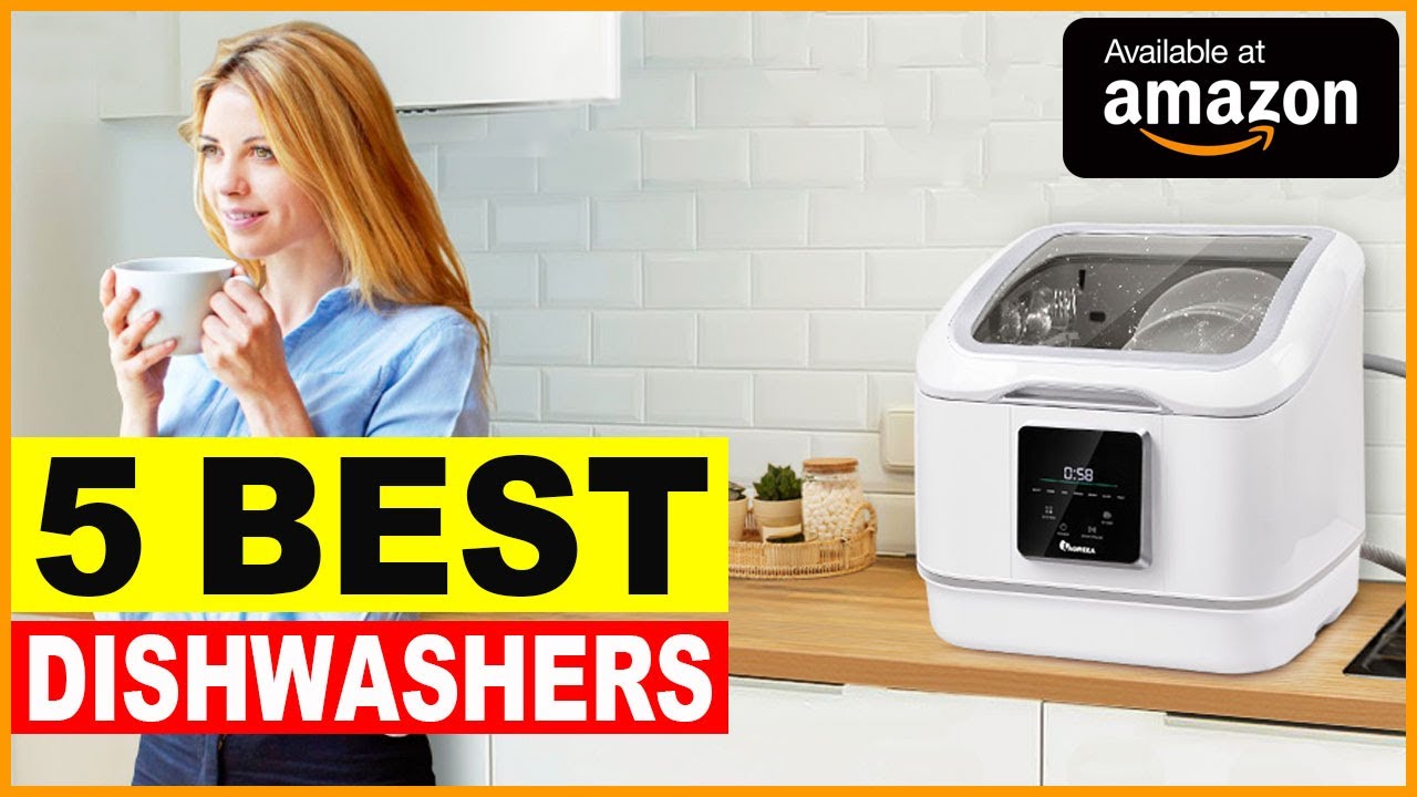 Top 5 Best Dishwashers You Can Buy In 2022 YouTube