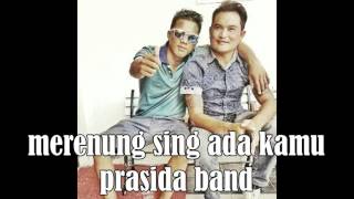 lagu bali terbaru merenung sing ada kamu prasida band