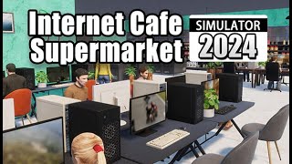 İŞİMİZİN BAŞINDAYIZ !! İNTERNET CAFE SÜPERMARKET SİMÜLATÖR #2