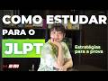 【LIVE】Como estudar para o JLPT? Estratégias para se preparar para a prova